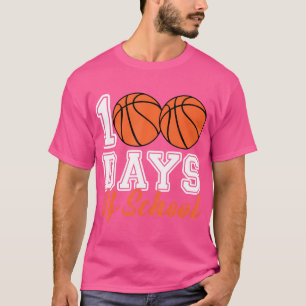 100Th Day Of School Basketball Kids 100 Days Of Sc T-Shirt