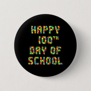 100th Day Of School Build Blocks Teachers Kids  6 Cm Round Badge