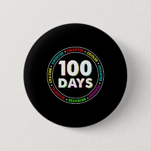 100th Day Of School Design Gift For Smarter Studen 6 Cm Round Badge