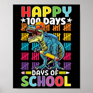 100th Day Of School Dino Kids Happy 100 Days Dinos Poster
