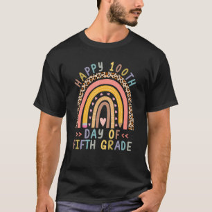 100th Day Of School Fifth Grade Rainbow Teacher Le T-Shirt
