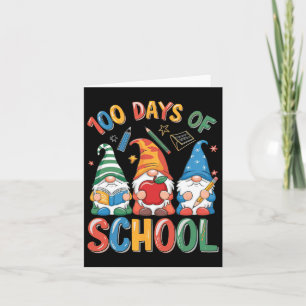 100th Day Of School Gnome Teacher Student 100 Days Card