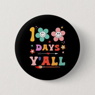 100th Day Of School Groovy 100 Days Y'all Teacher  6 Cm Round Badge