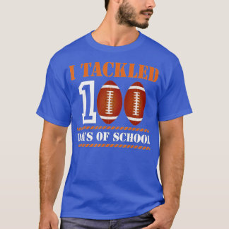 100th Day of School - I Tackled 100 Days Of School T-Shirt