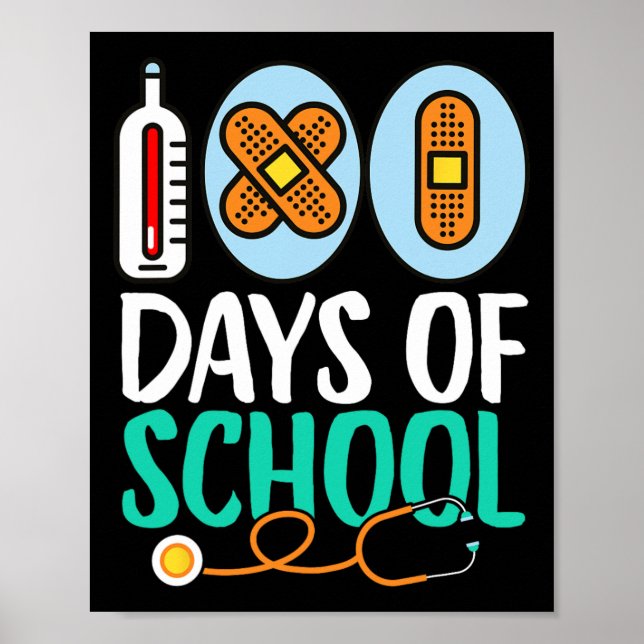 100th Day Of School Kids Teacher 100 Days Of Schoo Poster (Front)