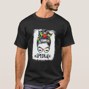 100th Day Of School Messy Bun Sped Teacher Autism T-Shirt