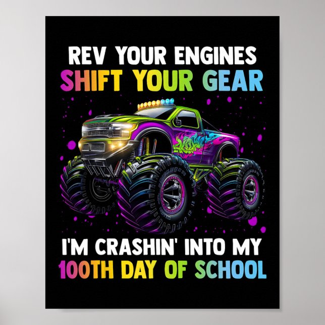 100th Day Of School Monster Truck Boys 100 Days Of Poster (Front)