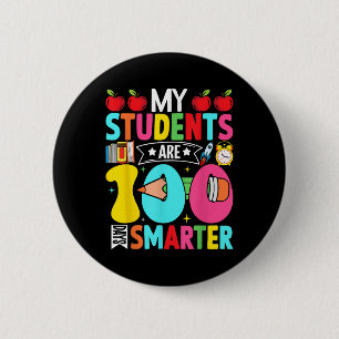 100th Day Of School My Students Are 100 Days Smart 6 Cm Round Badge