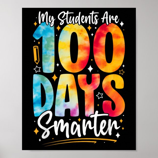 100th Day Of School My Students Are 100 Days Smart Poster (Front)