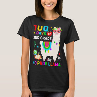 100th Day Of School No Prob Llama 100 Days Of 2nd  T-Shirt