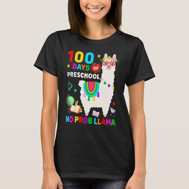 100th Day Of School No Prob Llama 100 Days Of Pres T-Shirt (Front)