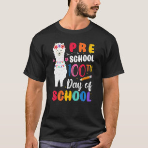 100th Day Of School No Prob Llama 100th Day Presch T-Shirt