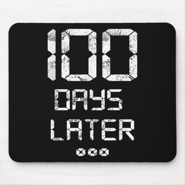 100th Day Of School_ One Hundred Days Later – Funn Mouse Mat (Front)