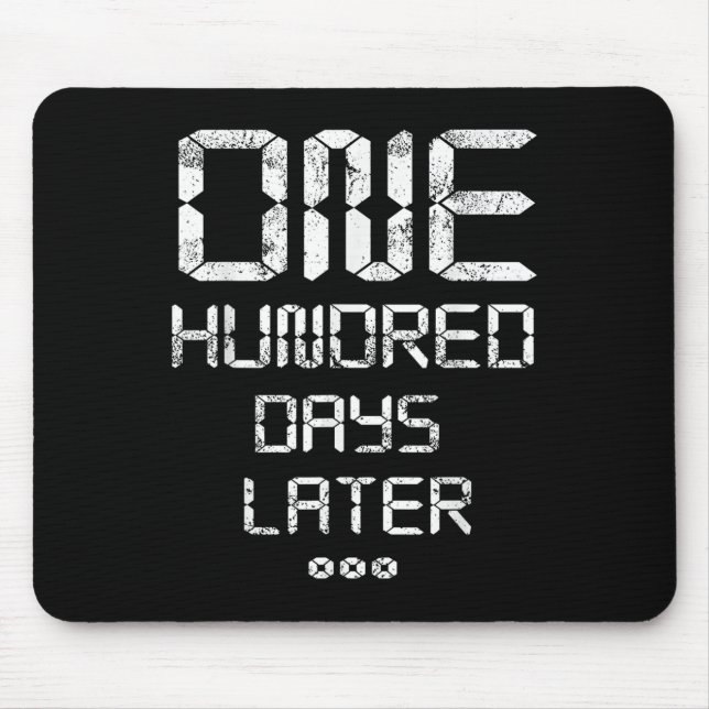 100th Day Of School_ One Hundred Days Later - Funn Mouse Mat (Front)