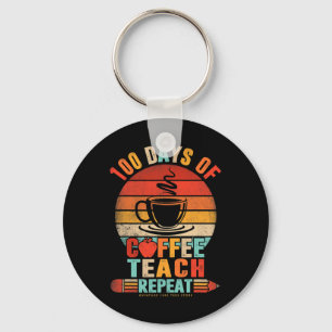 100th Day Of School Retro Teachers Drink Coffee Lo Key Ring