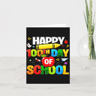 100th Day Of School Shirt For Teachers Kids Happy Card