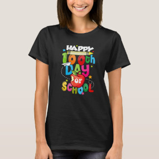 100th Day of School Shirt Teachers Students Happy 