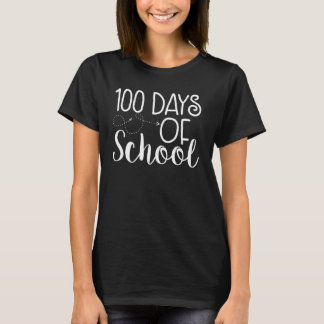 100th Day of School Shirt - White Font