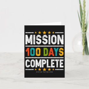 100th Day Of School Shirts Mission 100 Days Comple Card