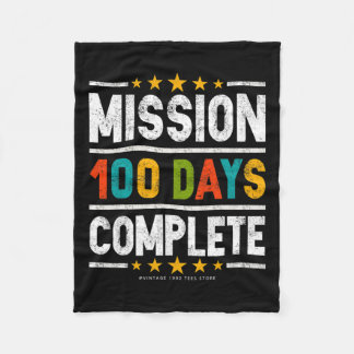 100th Day Of School Shirts Mission 100 Days Comple Fleece Blanket