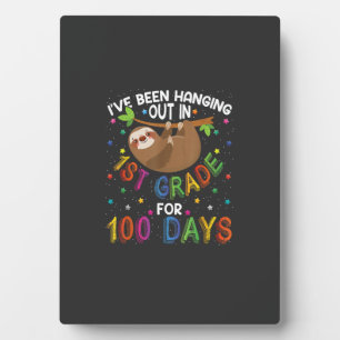 100th Day of School Sloth Design - 1st Grade 100 D Plaque