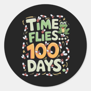 100th Day Of School Students Toddlers Funny Time F Classic Round Sticker