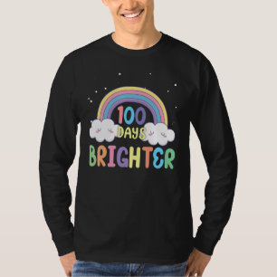 100th Day Of School Teacher 100 Days Brighter Rain T-Shirt