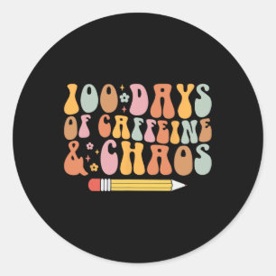 100th Day Of School Teacher 100 Days Of Coffeine A Classic Round Sticker