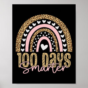 100th Day Of School Teacher 100 Days Rainbow Leopa Poster