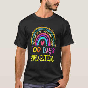 100th Day of School Teacher - 100 days smarter rai T-Shirt