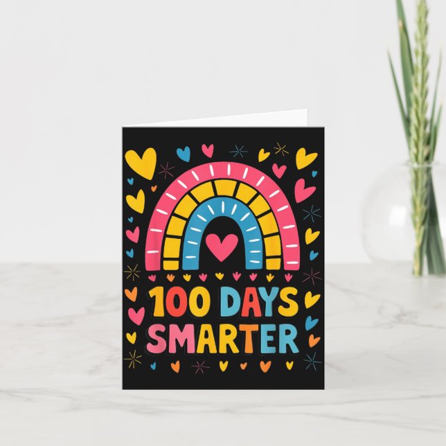 100th Day Of School Teacher 100 Days Smarter Rainb Card (Front)