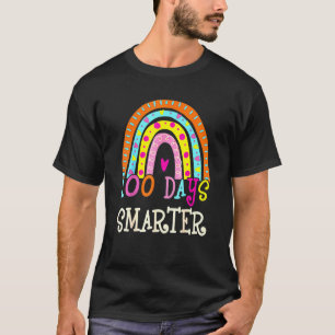 100th Day Of School Teacher 100 Days Smarter Rainb T-Shirt
