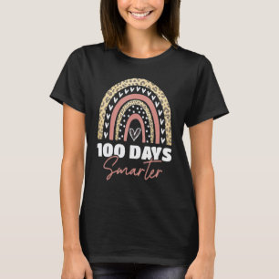 100th Day Of School Teacher 100 Days Smarter Rainb T-Shirt