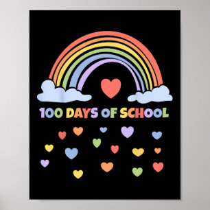 100th Day Of School Teacher Kids 100 Days Rainbow Poster