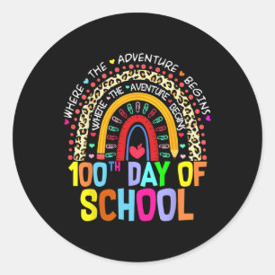 100th Day Of School Teacher Student 100 Days Smart Classic Round Sticker