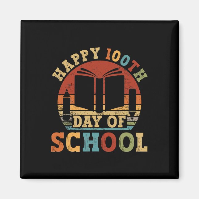 100th Day Of School Teacher Student 100 Days Vinta Magnet (Front)
