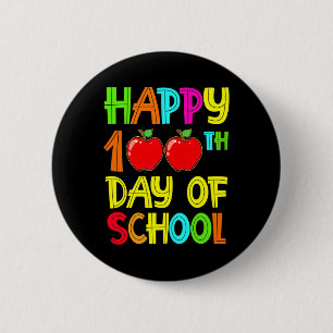 100th Day Of School Teachers 100 Days 2022  6 Cm Round Badge