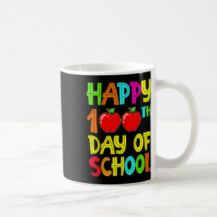 100th Day Of School Teachers 100 Days 2022  Coffee Mug