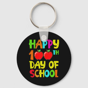 100th Day Of School Teachers 100 Days 2022 Key Ring