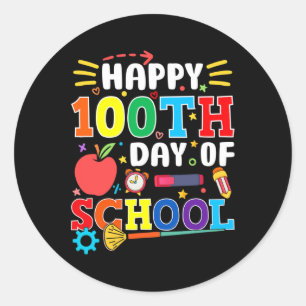100th Day Of School Teachers 100 Days 2  Classic Round Sticker