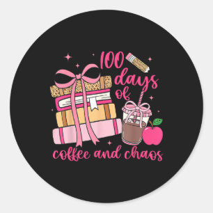 100th Day Of School Teachers 100 Days Of Coffee Ch Classic Round Sticker