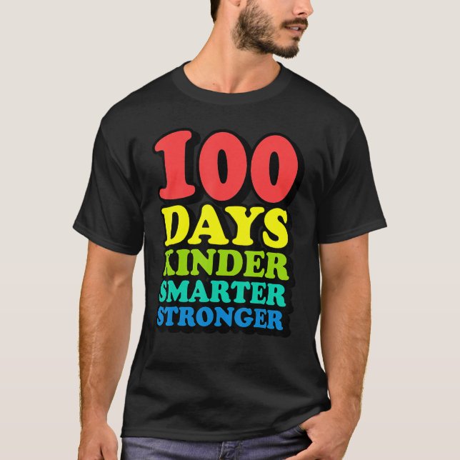 100th Day of School Teachers Child Youth Happy Fun T-Shirt (Front)