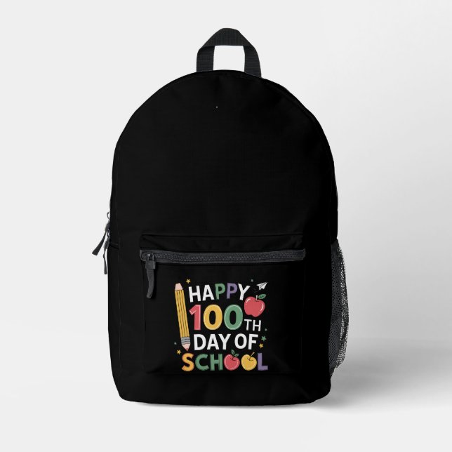 100th Day of School Teachers Happy 100 Days Printed Backpack (Front)