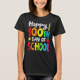 100th Day of School Teachers Kids Child Happy 100 T-Shirt