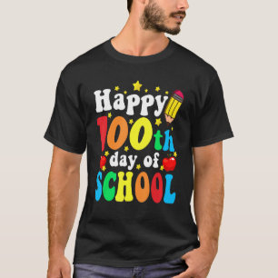 100th Day of School Teachers Kids Child Happy 100 T-Shirt