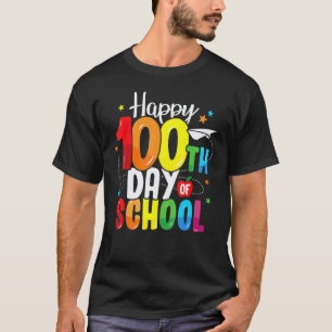 100th Day Of School Teachers Kids Child Happy 100 T-Shirt