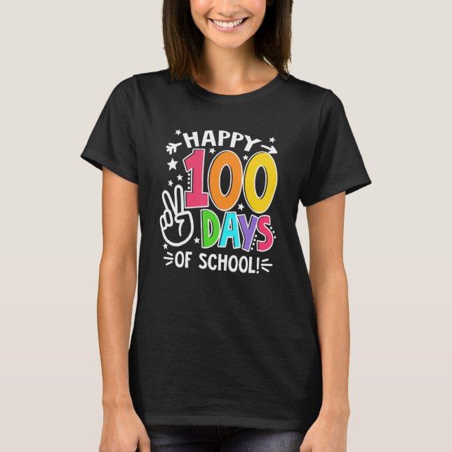 100th Day Of School Teachers Kids Child Happy 100  T-Shirt (Front)