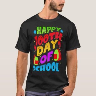 100th Day of School Teachers Kids Child Happy 100 T-Shirt