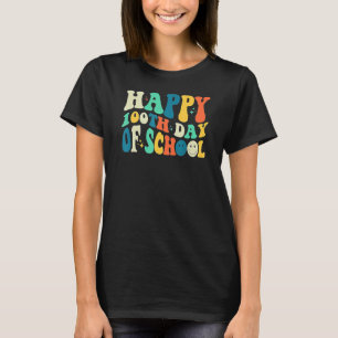 100Th Day Of School Teachers Kids Child Happy 100 T-Shirt