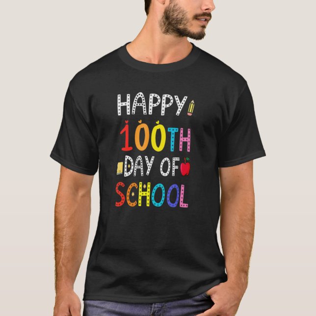 100th Day of School Teachers Kids Child Happy 100  T-Shirt (Front)